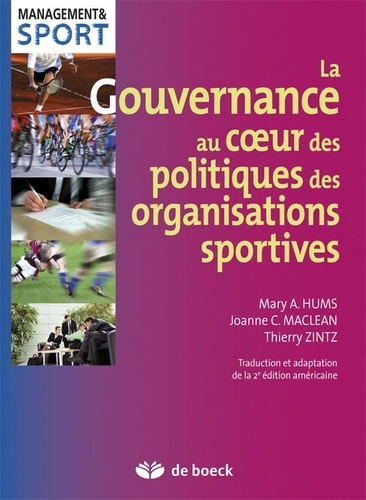 Emprunter La gouvernance au coeur des politiques des organisations sportives livre