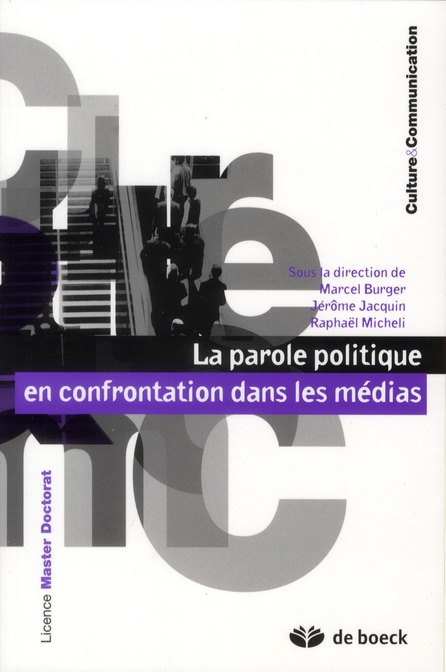 Emprunter La parole politique en confrontation dans les médias livre
