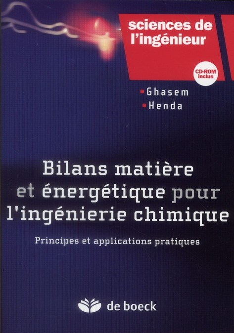 Emprunter Bilans matière et énergétique pour l'ingénierie chimique. Principes et applications pratiques, avec livre