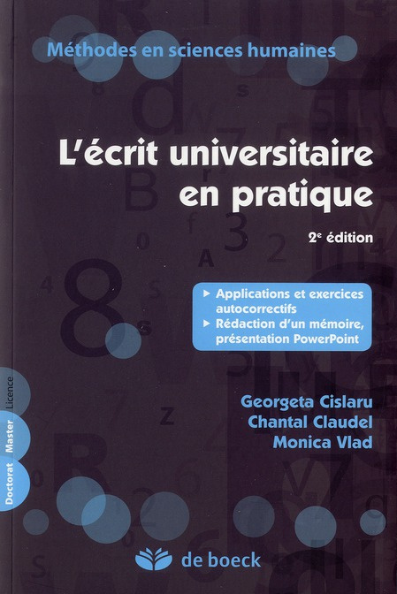 Emprunter L'écrit universitaire en pratique. Applications et exercices autocorrectifs, rédaction d'un mémoire, livre