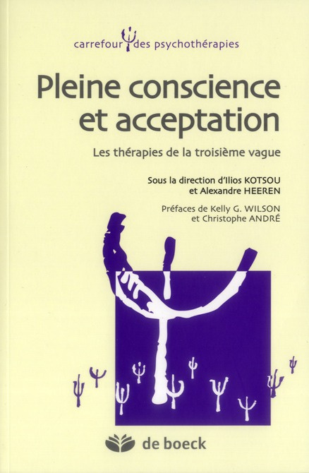 Emprunter Pleine conscience et acceptation. Les thérapies de la troisième vague livre