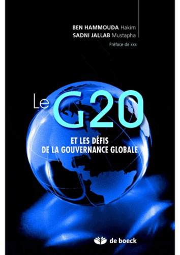 Emprunter Le G20 et les défis de la gouvernance globale livre