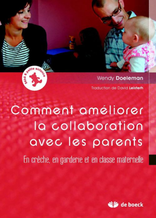 Emprunter Améliorer la collaboration avec les parents. En crèche, en garderie et en classe maternelle livre