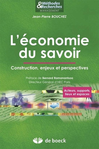 Emprunter L'économie du savoir. Construction, enjeux et perspectives livre