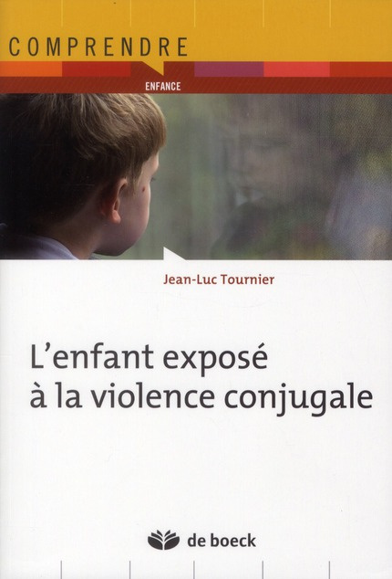 Emprunter L'enfant exposé à la violence conjugale livre