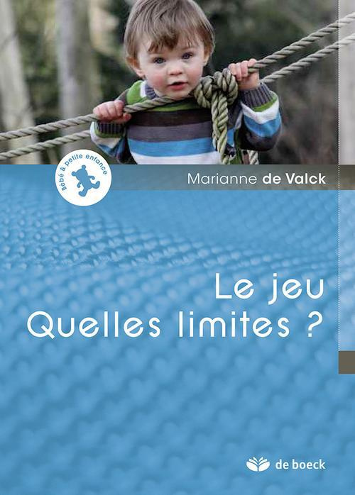 Emprunter Le jeu : quelles limites ? livre