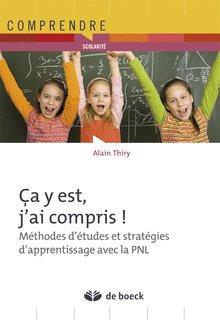 Emprunter Ca y est, j'ai compris ! Méthodes d'études et stratégie d'apprentissage avec la PNL livre