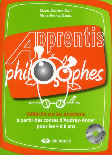 Emprunter Réfléchir sur les émotions à partir de contes d'Audrey-Anne pour les 4-8 ans. Avec 1 DVD livre