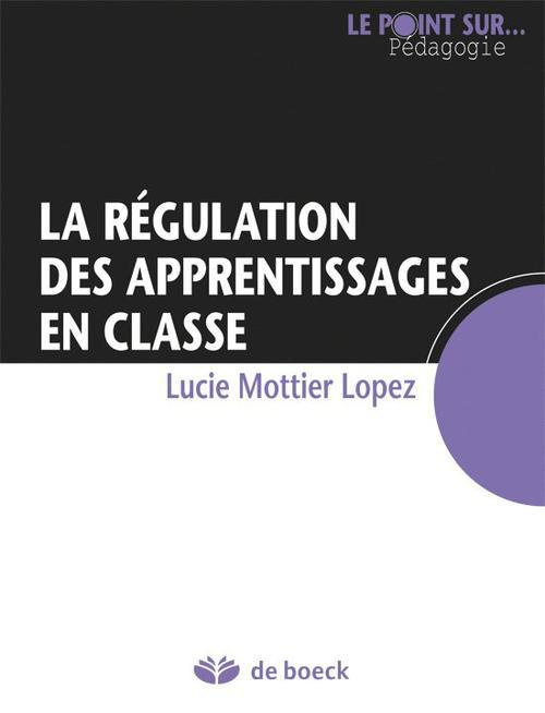 Emprunter La régulation des apprentissages en classe livre
