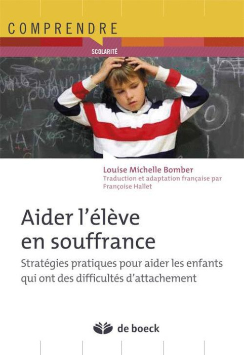 Emprunter Aider l'élève en souffrance. Stratégies pratiques pour aider les enfants qui ont des difficultés d'a livre