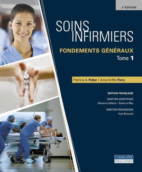 Emprunter Soins infirmiers. 4 volumes : Fondements généraux Tomes 1 & 2 Guide d'études ; Méthodes de soins 1 livre