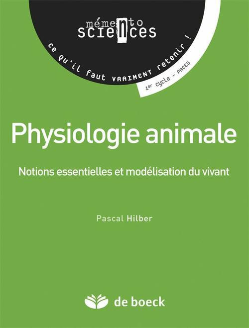 Emprunter Physiologie animale. Notions essentielles et modélisation du vivant livre
