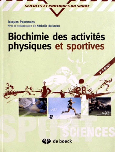 Emprunter Biochimie des activités physiques et sportives. 2e édition livre