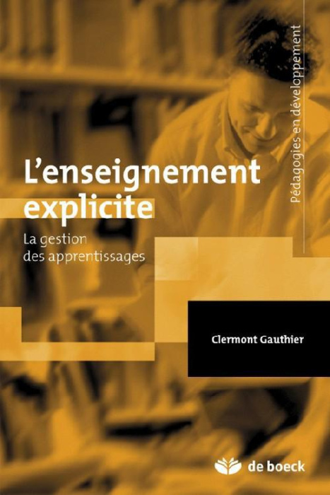 Emprunter Enseignement explicite et réussite des élèves. La gestion des apprentissages livre