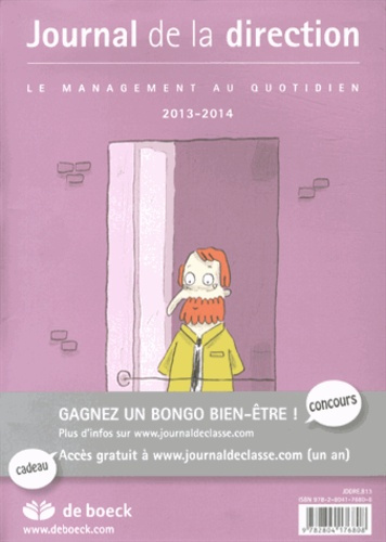 Emprunter JOURNAL DE LA DIRECTION - RECHARGE 2013/2014 / Le management au quotidien livre