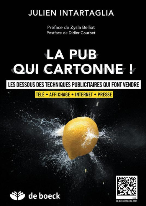 Emprunter La pub qui cartonne ! Les dessous des techniques publicitaires qui font vendre livre