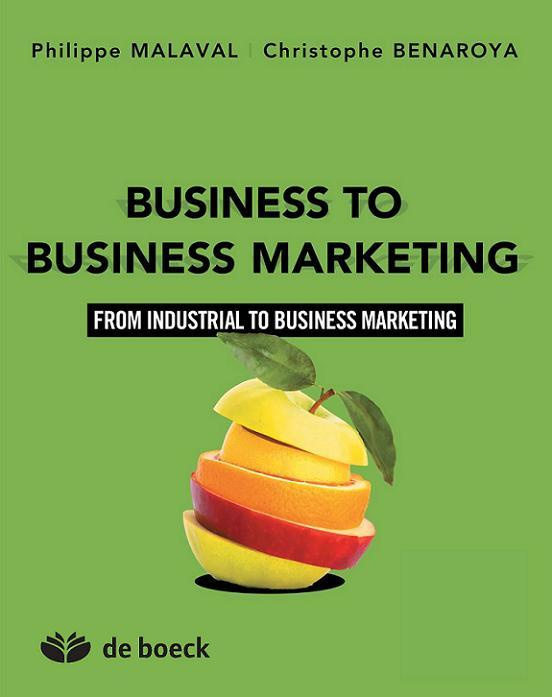 Emprunter BUSINESS TO BUSINESS MARKETING - FROM INDUSTRIAL TO BUSINESS MARKETING livre