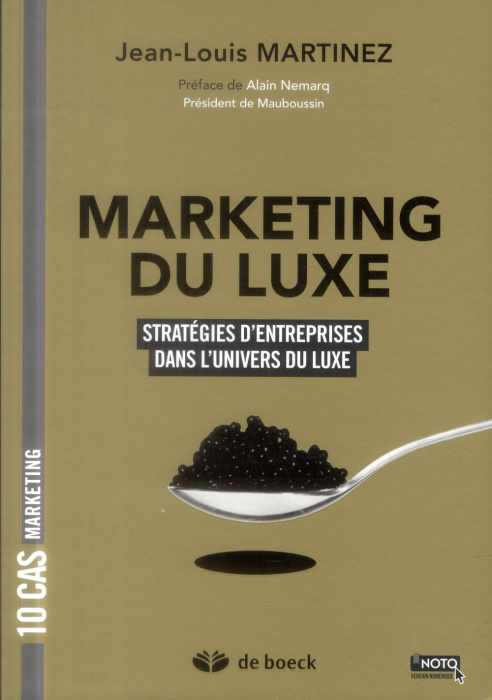 Emprunter Marketing du luxe. Stratégies d'entreprises dans l'univers du luxe livre