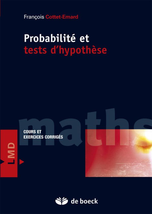 Emprunter Probabilités et tests d'hypothèses. Cours et exercices corrigés livre