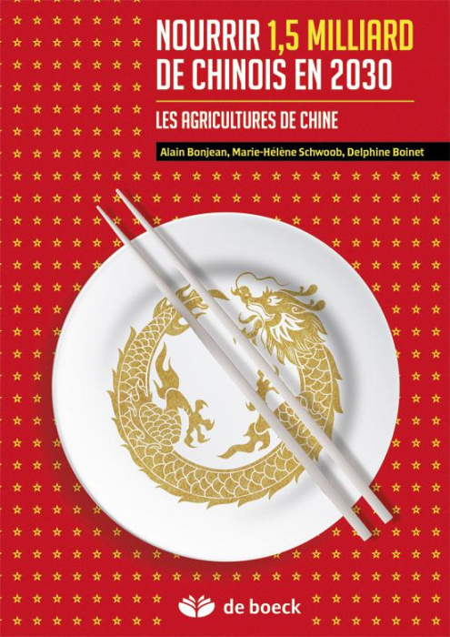 Emprunter Nourrir 1,5 milliard de chinois en 2030. Les agricultures de Chine livre