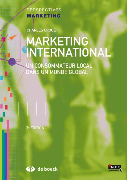 Emprunter Marketing international. Un consommateur local dans un monde global, 7e édition livre