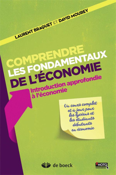 Emprunter Comprendre les fondamentaux de l'économie. Introduction approfondie à l'économie livre