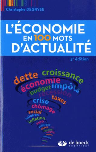 Emprunter L'économie en 100 mots d'actualité. 5e édition livre