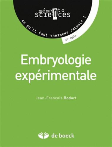 Emprunter Embryologie expérimentale. Comprendre les mécanismes fondamentaux de l'embryogenèse livre