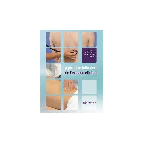 Emprunter LA PRATIQUE INFIRMIERE DE L'EXAMEN CLINIQUE livre