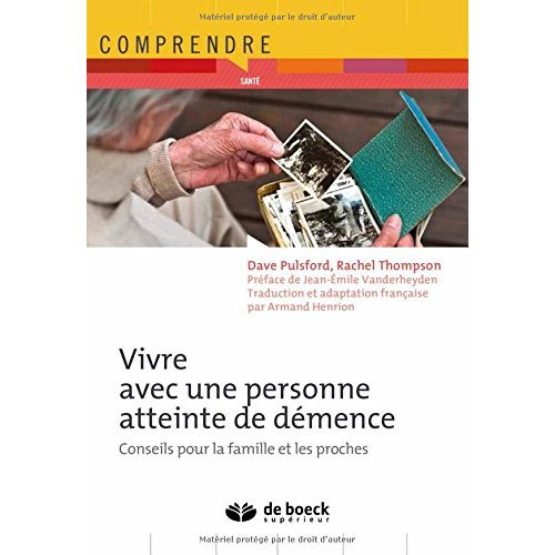 Emprunter Vivre avec une personne atteinte de démence livre