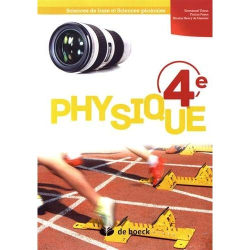 Emprunter Physique 4e. Sciences de base et sciences générales livre
