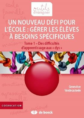 Emprunter Gérer les élèves à besoins spécifiques : un nouveau défi pour l'école. Tome 1, Des difficultés d'app livre