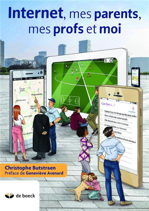 Emprunter Internet, mes parents, mes profs et moi. 3e édition livre