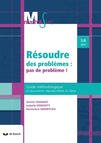 Emprunter Résoudre des problèmes : pas de problème ! Guide méthodologique et documents reproductibles en ligne livre