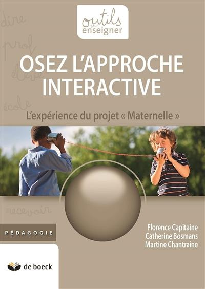 Emprunter Osez l'approche interactive... L'expérience du projet 