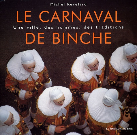 Emprunter Le carnaval de Binche livre