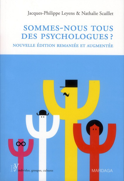 Emprunter Sommes-nous tous des psychologues ? Edition revue et augmentée livre
