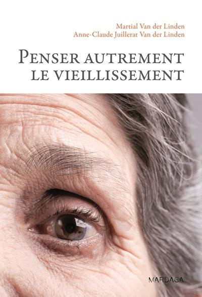 Emprunter Penser autrement le vieillissement livre
