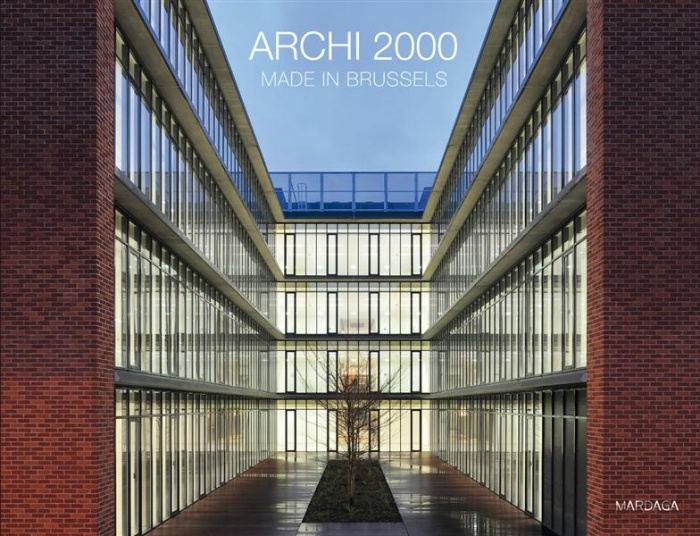 Emprunter Archi 2000. Made in Brussels livre