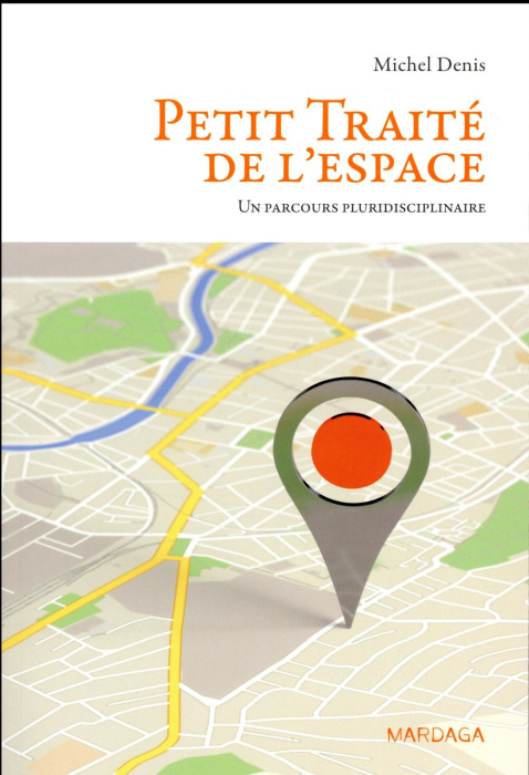 Emprunter Petit traité de l'espace. Un parcours pluridisciplinaire livre