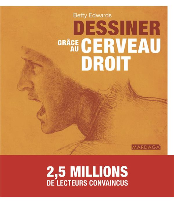 Emprunter Dessiner grâce au cerveau droit. 5e édition livre