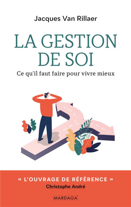 Emprunter La gestion de soi. Ce qu'il faut faire pour vivre mieux livre