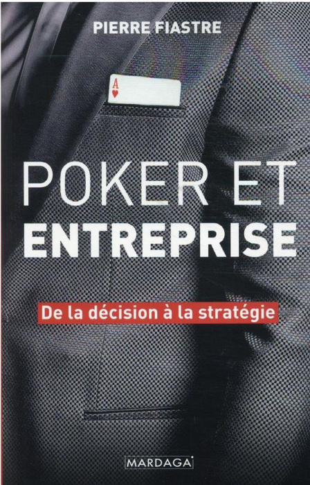 Emprunter Poker et entreprise. De la décision à la stratégie livre