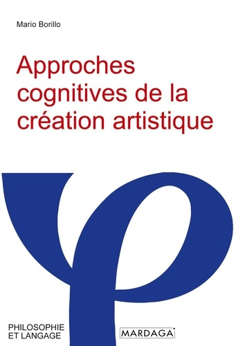 Emprunter Approches cognitives de la création artistique livre
