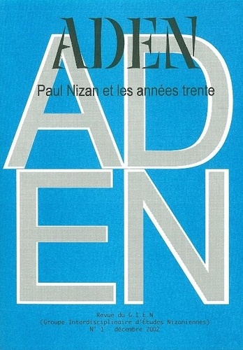 Emprunter Revue Aden N°1. Paul Nizan et les années 30 livre