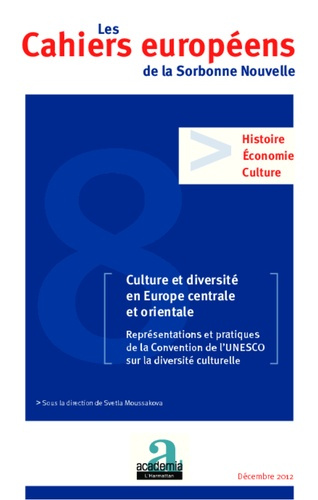 Emprunter Les Cahiers européens de la Sorbonne Nouvelle N° 8, décembre 2012 : Culture et diversité en Europe c livre