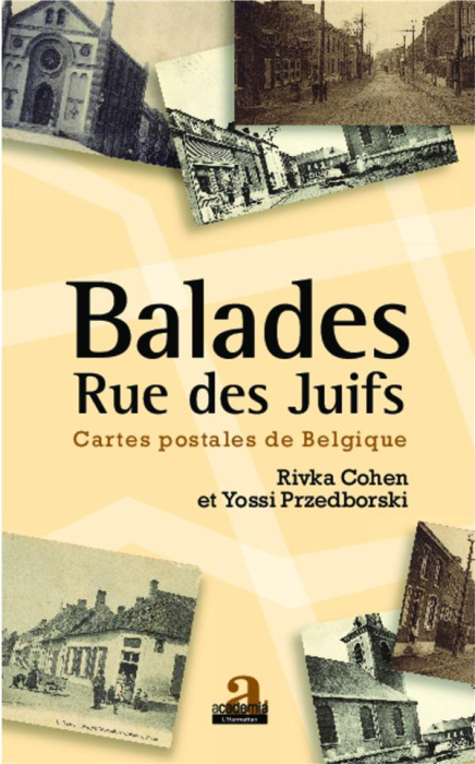 Emprunter Balades rue des Juifs. Cartes postales de Belgique livre