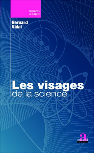 Emprunter Les visages de la science livre
