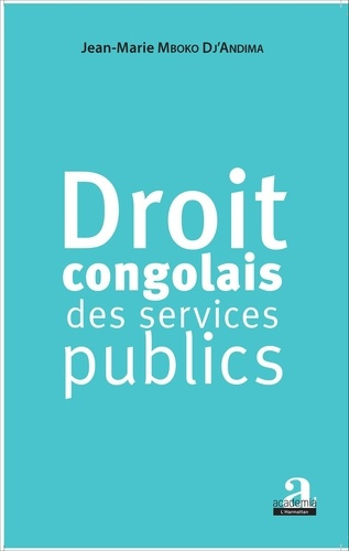Emprunter Droit congolais des services publics livre