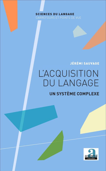 Emprunter L'acquisition du langage. Un système complexe livre